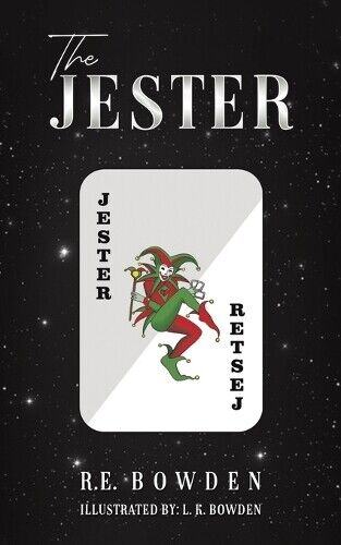 R.E. Bowden The Jester (Tascabile)
