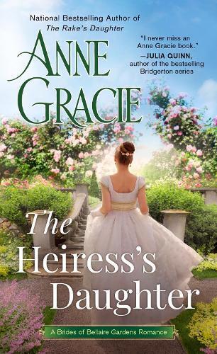 Anne Gracie The Heiress's Daughter (Tascabile)