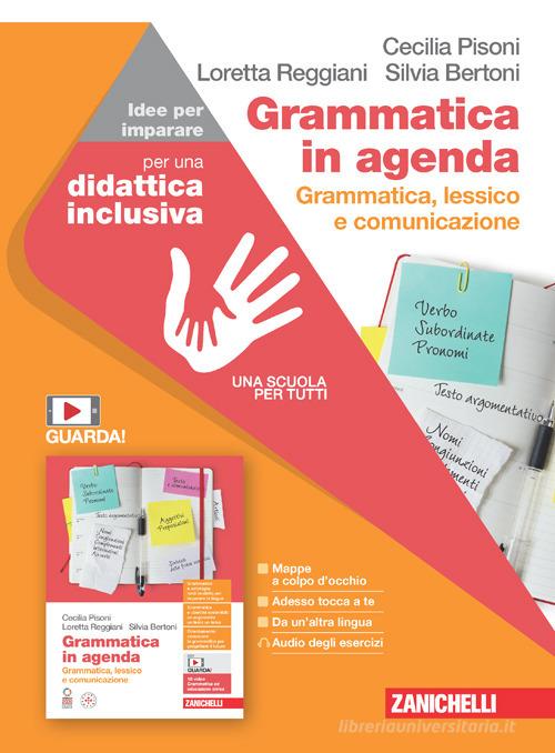 9788808504975 Grammatica in agenda. Grammatica, lessico e comuni...ole superiori