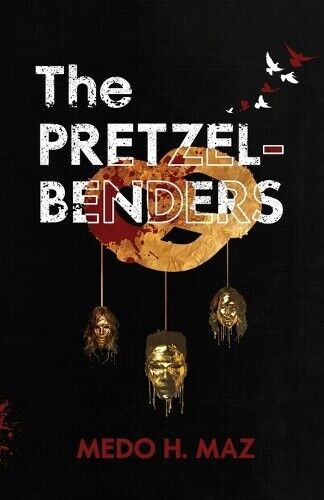 Medo Maz The Pretzel-Benders (Tascabile) Pretzel-Benders