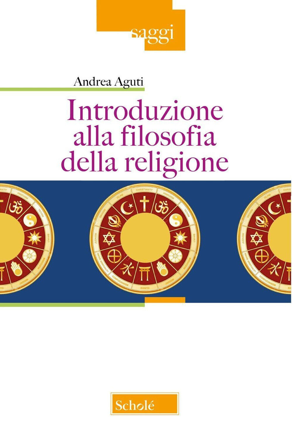 Introduzione alla filosofia della religione. Nuova ediz. - Aguti Andrea