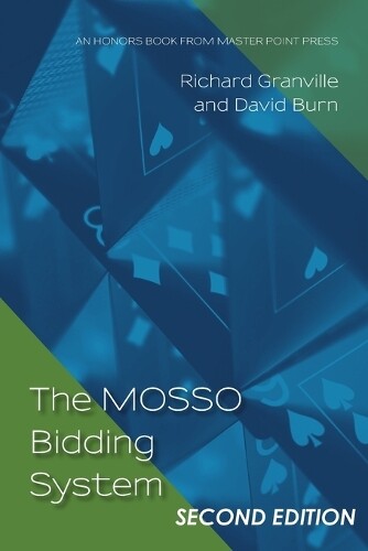 Richard Granville David Burn The MOSSO Bidding System (Tascabile)
