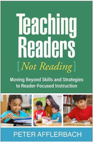 Peter Afflerbach Teaching Readers (Not Reading) (Tascabile)