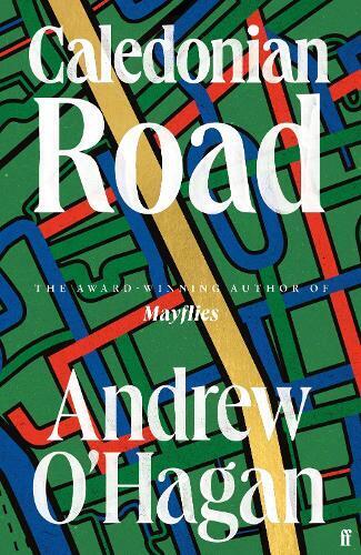 Andrew O'Hagan Caledonian Road (Copertina rigida)