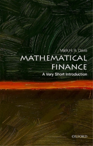 Mark H. A. Davis Mathematical Finance (Tascabile) Very Short Introductions