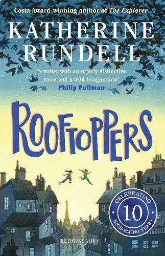 Katherine Rundell Rooftoppers (Tascabile)