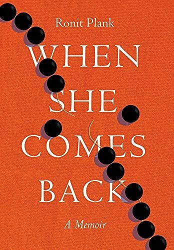 Ronit Plank When She Comes Back (Copertina rigida)