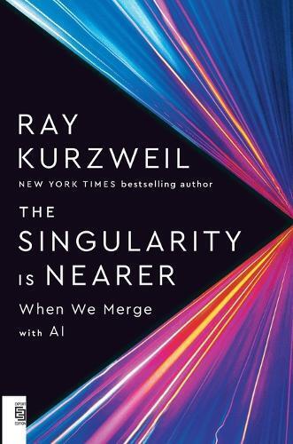Ray Kurzweil The Singularity Is Nearer (Tascabile)