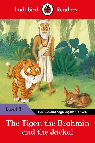 Ladybird Readers Level 3 - Tales from India - The Tiger, The Brahmin (Tascabile)