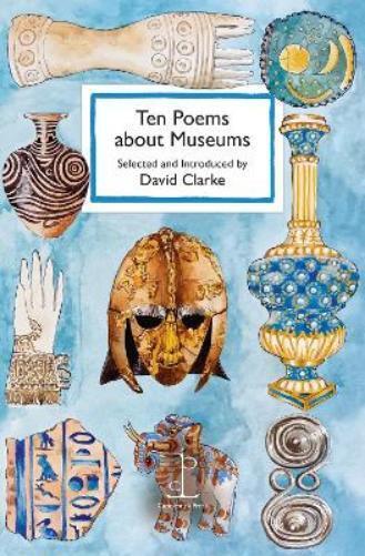 Ten Poems about Museums (Tascabile)