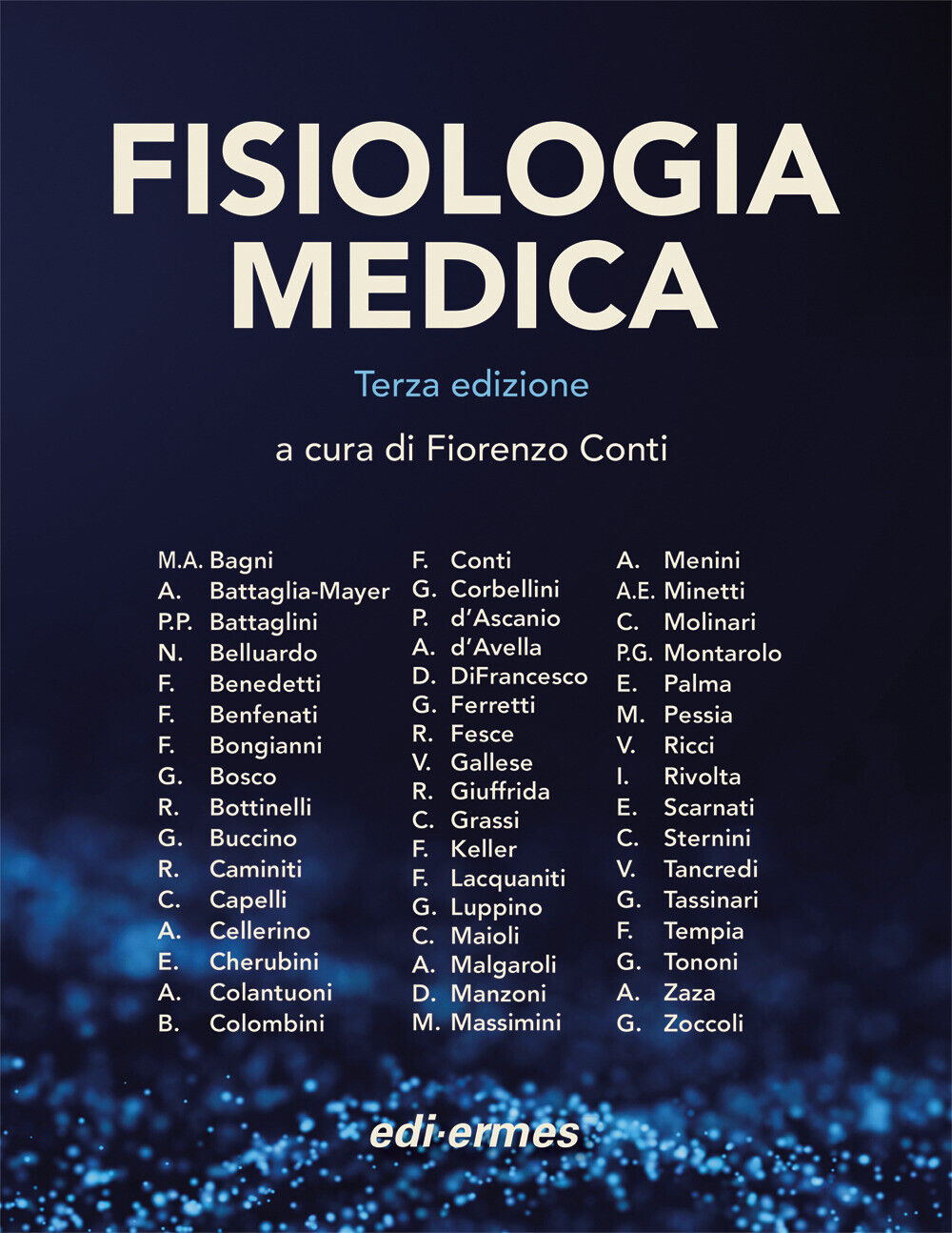 Fisiologia medica. Vol. 2 - Conti F. (cur.)