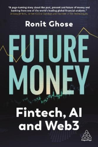 Ronit Ghose Future Money (Tascabile)