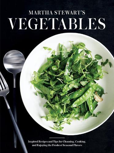 Martha Stewart's Vegetables (Copertina rigida)