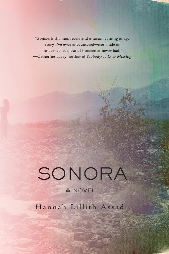 Hannah Lillith Assadi Sonora (Tascabile)