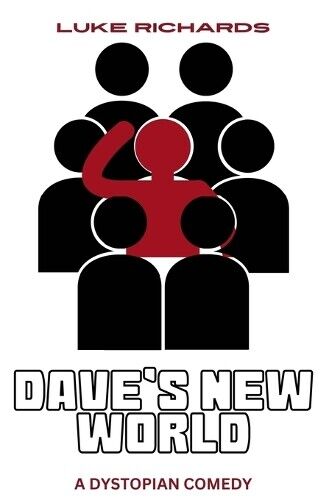 Luke Richards Dave's New World (Tascabile)