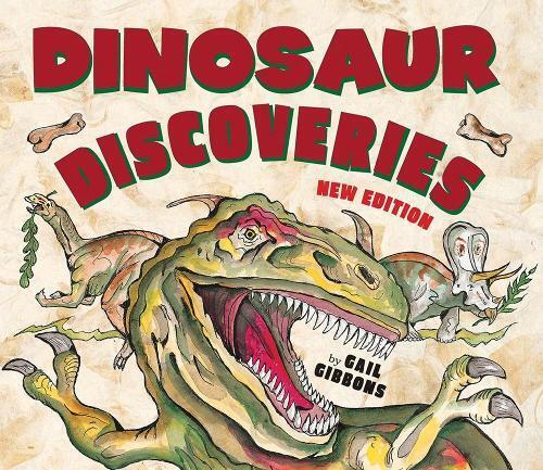 Gail Gibbons Dinosaur Discoveries (New & Updated) (Tascabile)