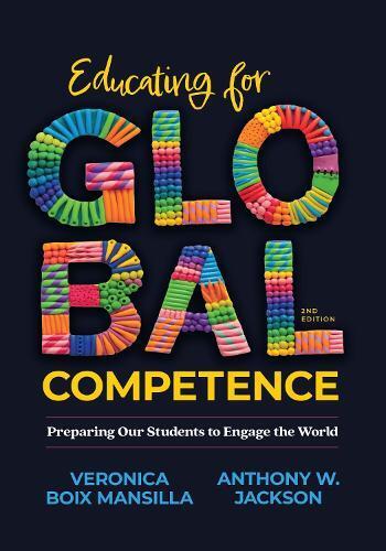 Veronica Boix Mansilla Anthony W. Jack Educating for Global Compete (Tascabile)