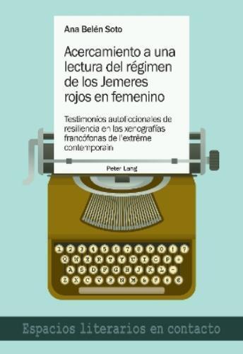 Ana Belén Soto Acercamiento a Una Lectura del Régimen de Los Jemeres (Tascabile)