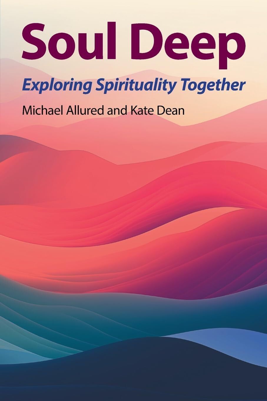 Michael Allured Kate Dean Soul Deep (Tascabile)