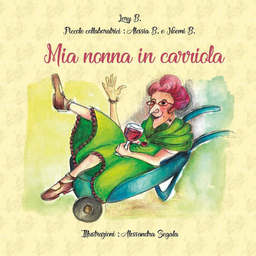 MIA NONNA IN CARRIOLA - LORY B. 9791221426953