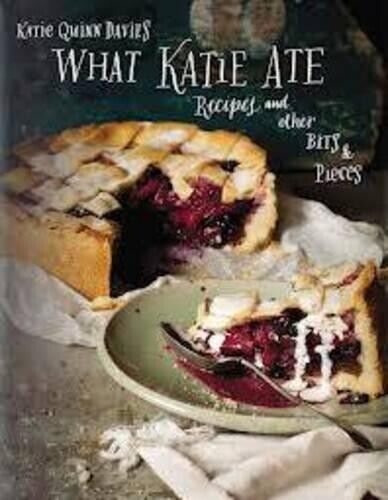 Katie Quinn Davies What Katie Ate (Copertina rigida)