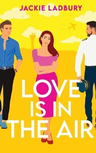 Jackie Ladbury Love is in the Air (Tascabile) Love Is in the Air