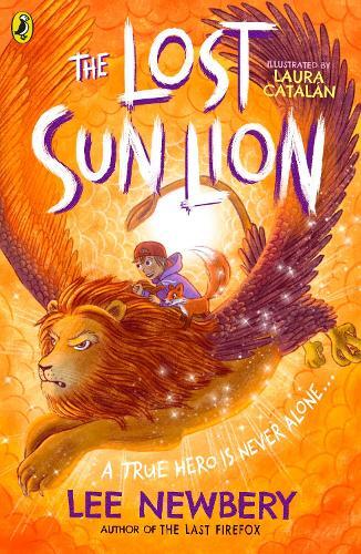 Lee Newbery The Lost Sunlion (Tascabile) Last Firefox
