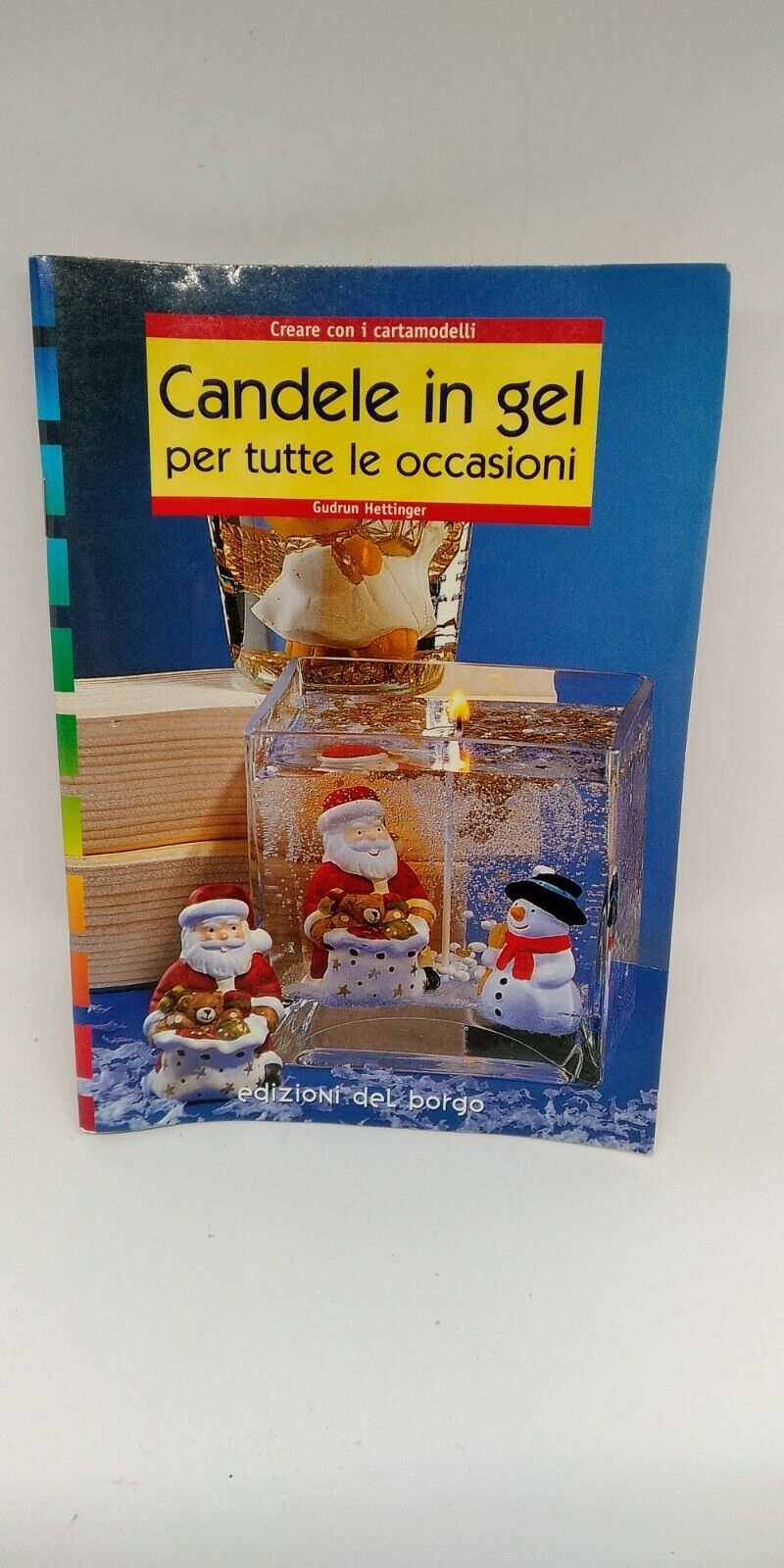 Candele in gel per tutte le occasioni Libro di Gudrun Hettinger