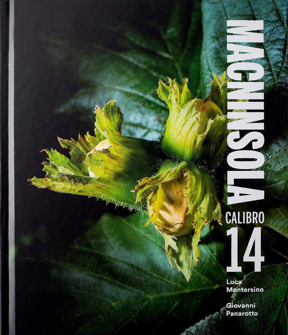9788894486100 Macninsola. Calibro 14. Ediz. illustrata - Luca Montersino,Giovann