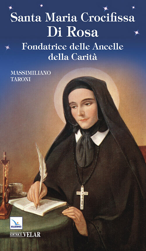 Santa Maria Crocifissa Di Rosa - Massimiliano Taroni - 2014