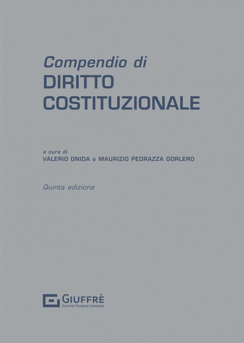 Compendio Di Diritto Costituzionale -  - 2021