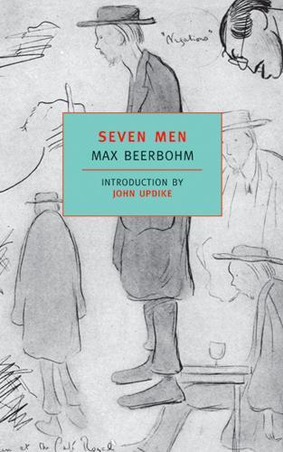 Max Beerbohm Seven Men (Tascabile)