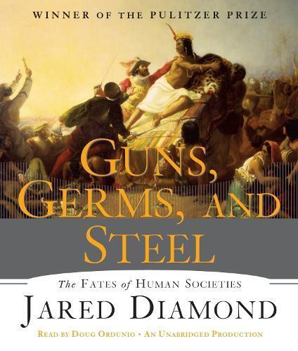 Jared Diamond Guns, Germs, and Steel (CD)