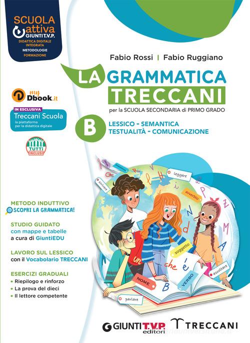 9788809897243 La grammatica TreccaniPer la Scuola media. Con e-b... online vol.B