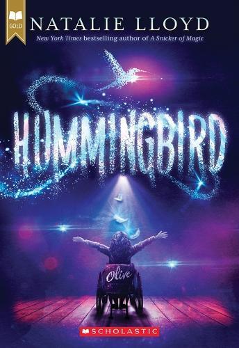 Natalie Lloyd Hummingbird (Scholastic Gold) (Tascabile)