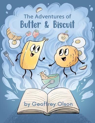 Geoffrey Olson The Adventures of Butter and Biscuit (Tascabile)