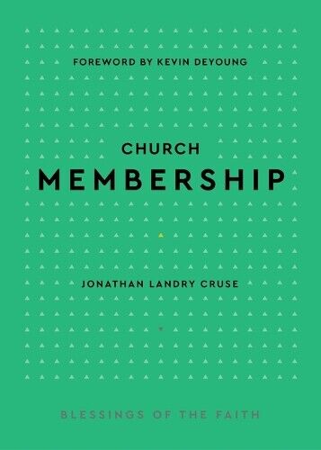 Jonathan Landry Cruse Jonathan Landry Cruse Church Membership (Copertina rigida)
