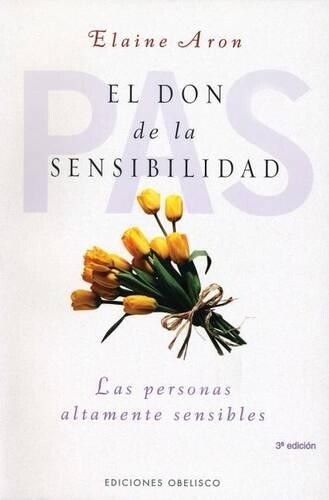 Elaine Aron Don de la Sensibilidad, El (Tascabile)