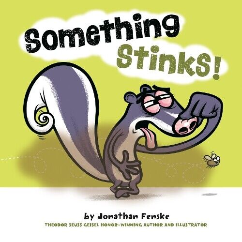 Jonathan Fenske Something Stinks! (Copertina rigida)