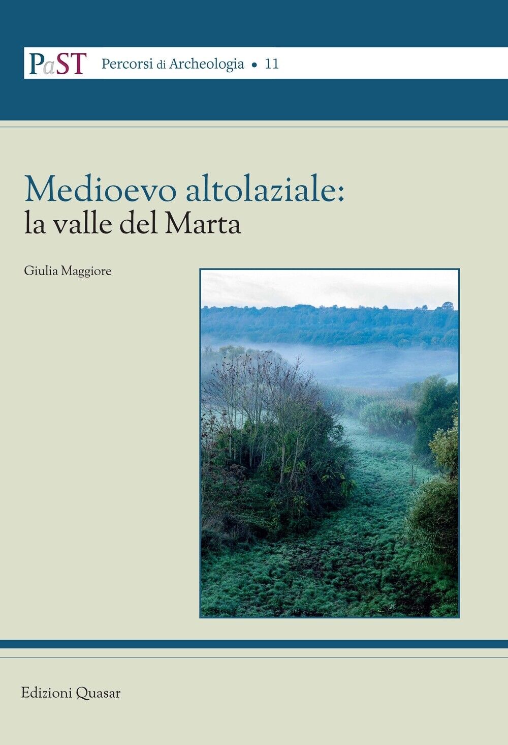 Medioevo altolaziale: la valle del Marta - [Quasar]