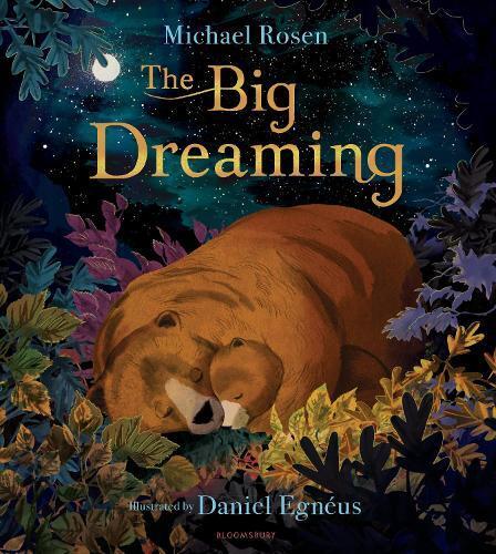 Michael Rosen The Big Dreaming (Copertina rigida)