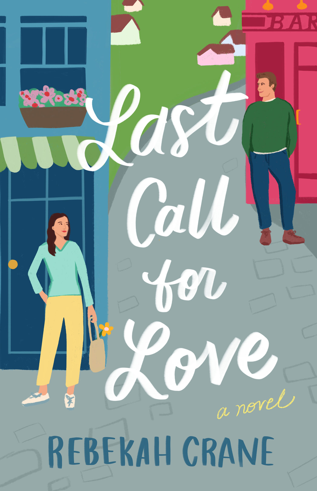 Rebekah Crane Last Call for Love (Tascabile)