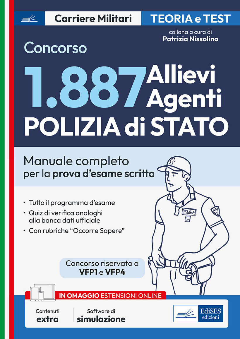 CONCORSO 1887 ALLIEVI AGENTI POLIZIA DI STATO. MANUALE COMPLETO PER LA PROVA