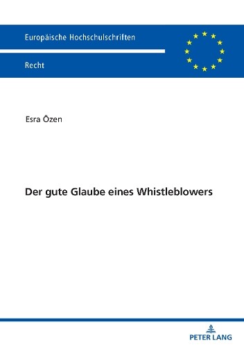 Esra Özen Der gute Glaube eines Whistleblowers (Tascabile)