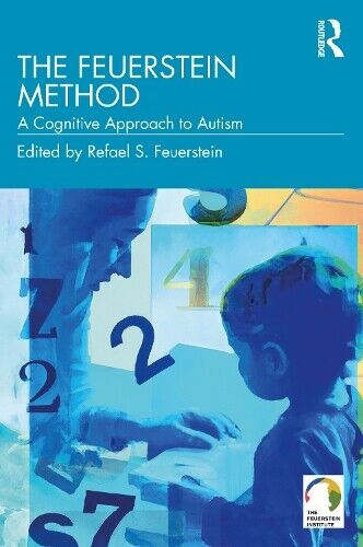 Refael S. Feuerstein The Feuerstein Method (Tascabile)