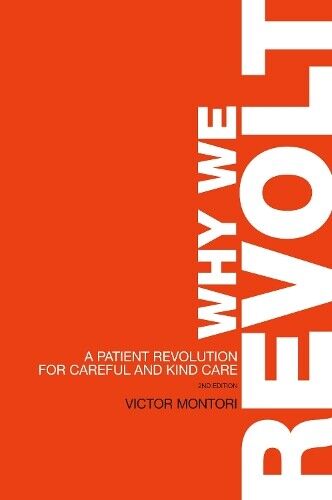 Victor Montori Why We Revolt (Tascabile)