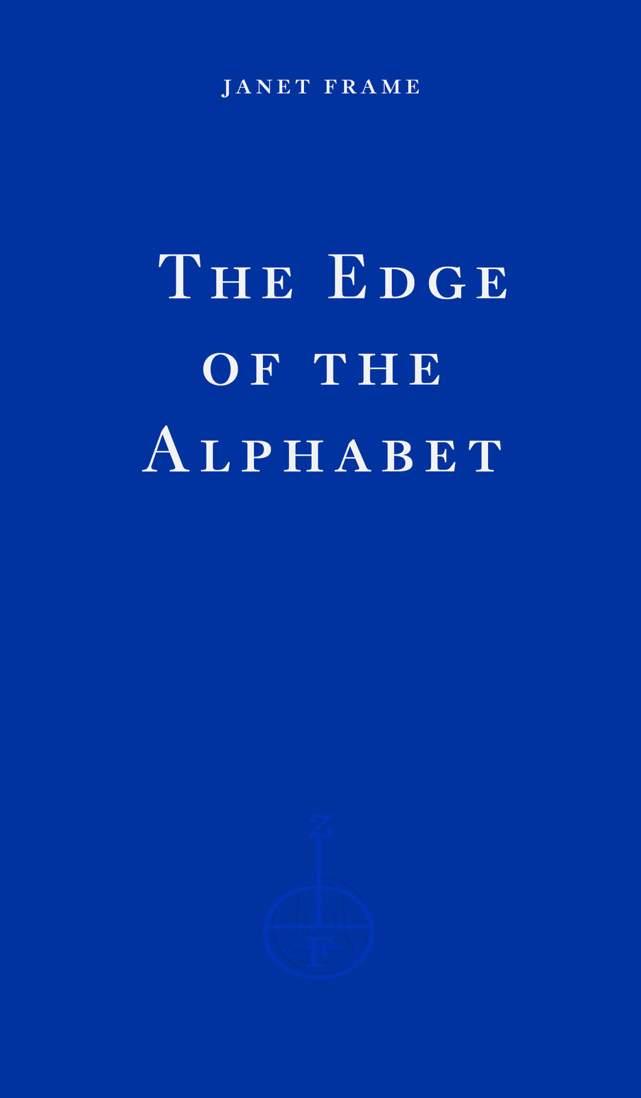 Janet Frame The Edge of the Alphabet (Tascabile)