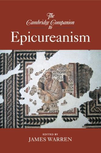 James Warren The Cambridge Companion to Epicureanism (Tascabile)