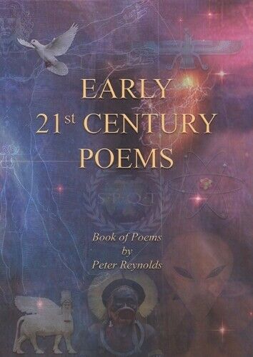 Peter Reynolds Early 21st Century Poems (Tascabile)