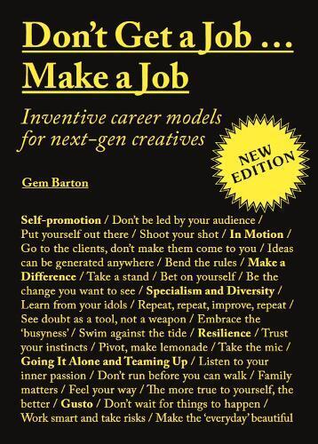 Gem Barton Don't Get a Job…Make a Job New Edition (Tascabile)